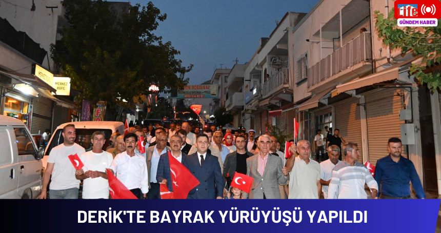 Derik'te Bayrak Yürüyüşü yapıldı