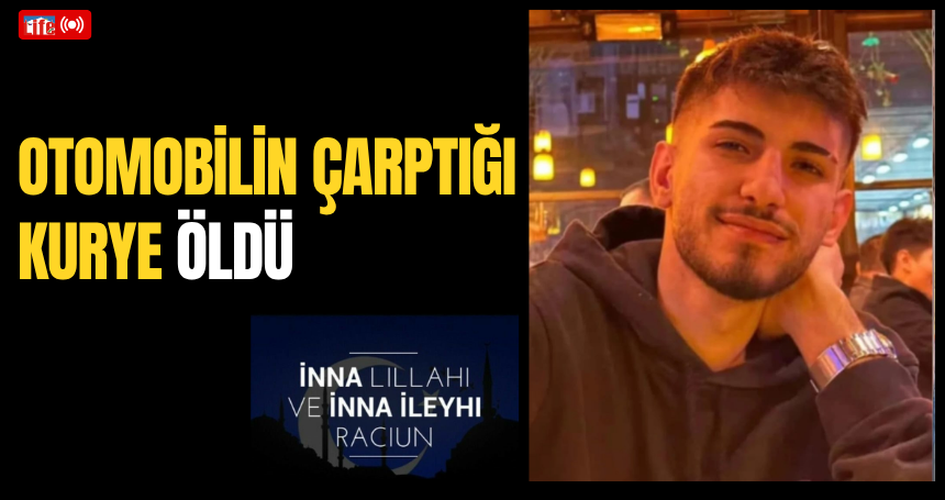 Mardin'de otomobilin çarptığı kurye öldü