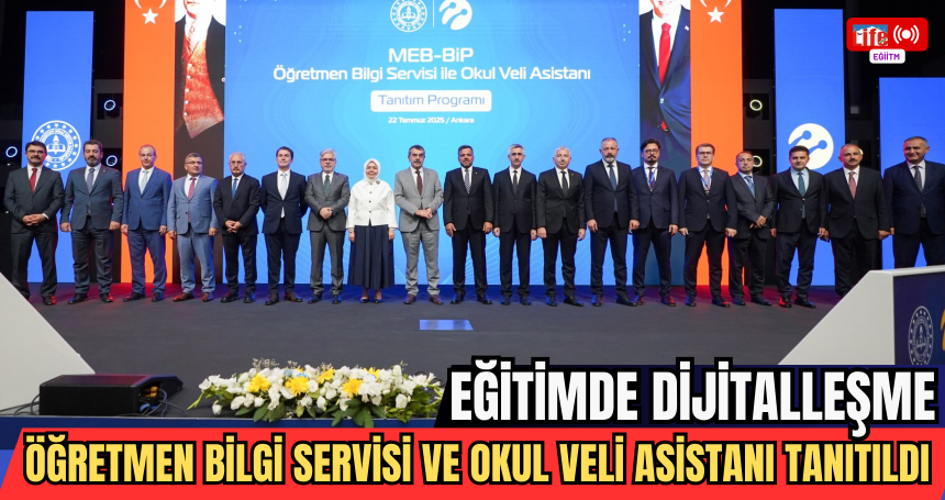 Eğitimde Dijitalleşme: Öğretmen Bilgi Servisi ve Okul Veli Asistanı Tanıtıldı