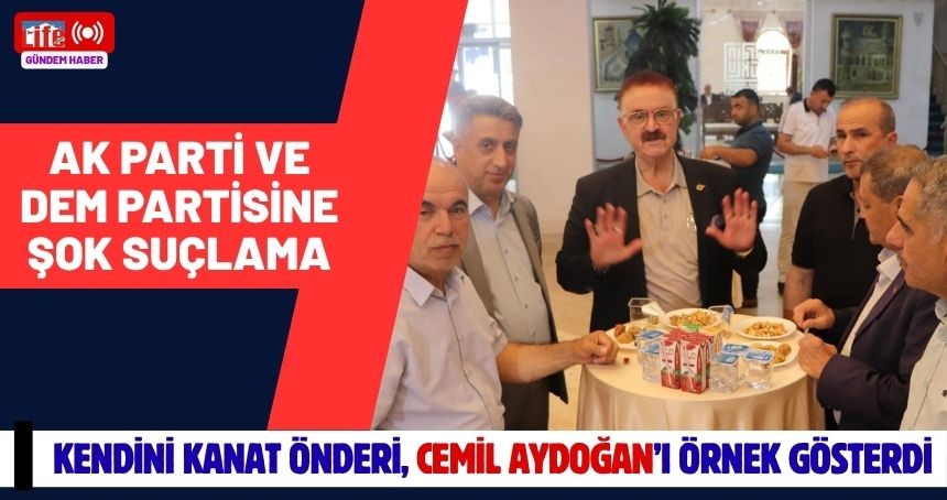 AK Parti ve DEM Parti'yi eleştirdi Cemil Aydoğan'ı işaret etti!