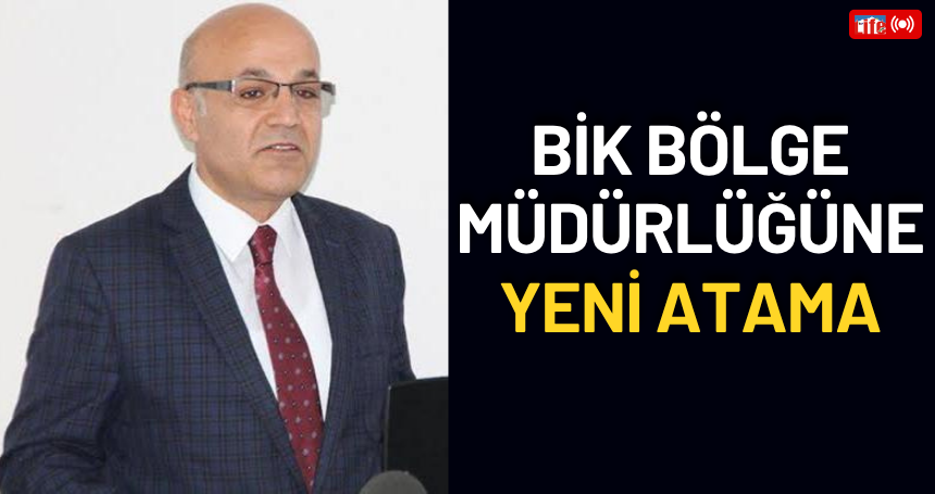 Diyarbakır BİK Bölge Müdürlüğüne yeni atama