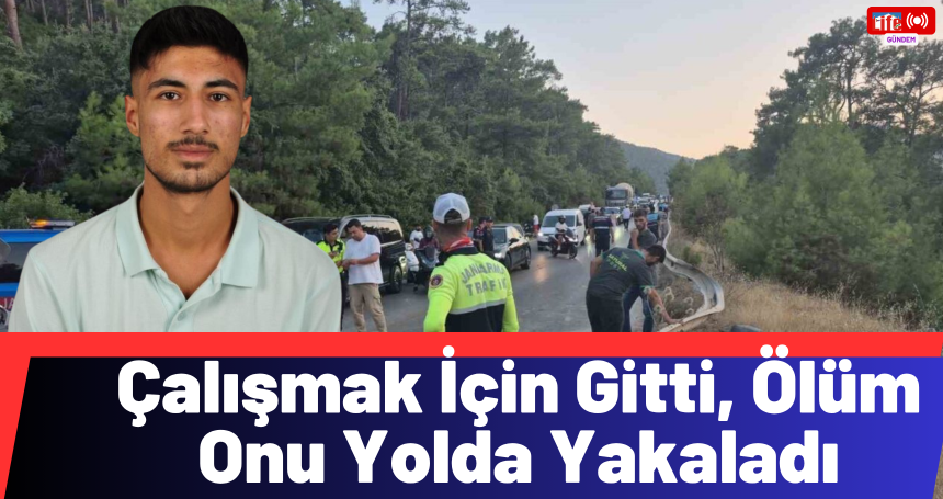 Çalışmak İçin Gitti, Ölüm Onu Yolda Yakaladı