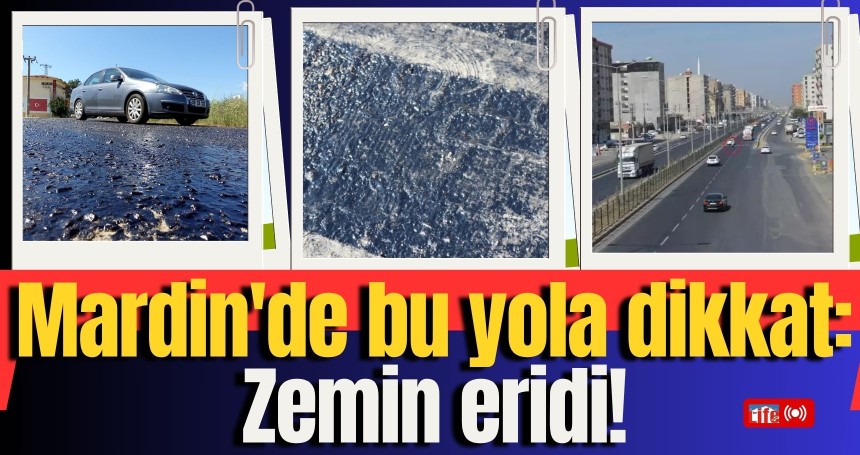 Mardin'de bu yola dikkat: Zemin eridi!
