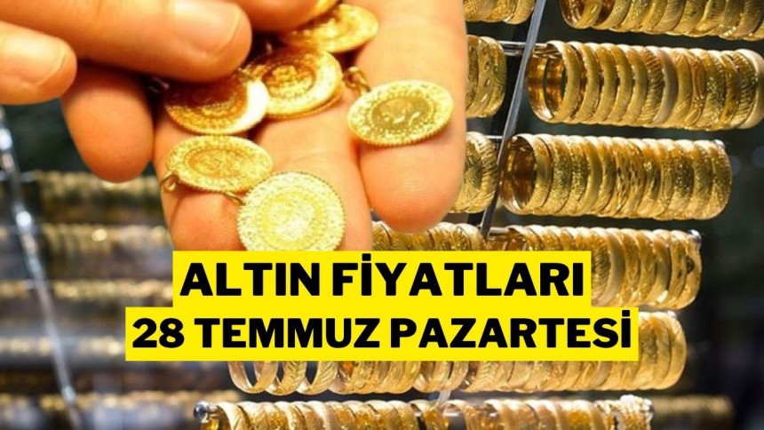 Altın yeni haftaya nasıl başladı? 28 Temmuz 2025 gram, çeyrek, yarım, tam, ons altın fiyatları
