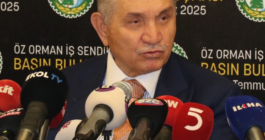 Öz Orman-İş Sendikası Genel Başkanı Aslan: OGM’ye 15 bin işçi tahsis edilmeli