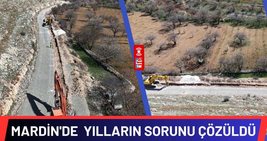 Mardin'de  Yılların Sorunu Çözüldü
