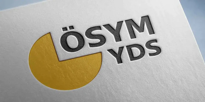 e- YDS başvuru nasıl yapılır? Kimler girebilir? hangi şehirlerde olacak