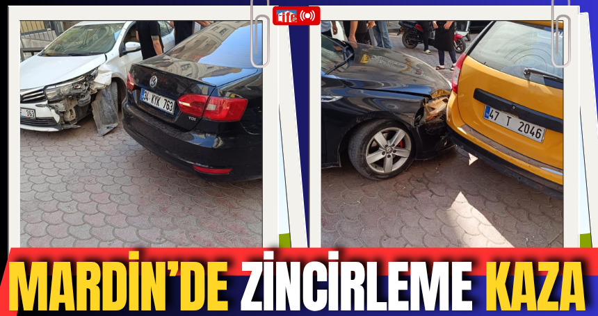 Mardin’de zincirleme kaza