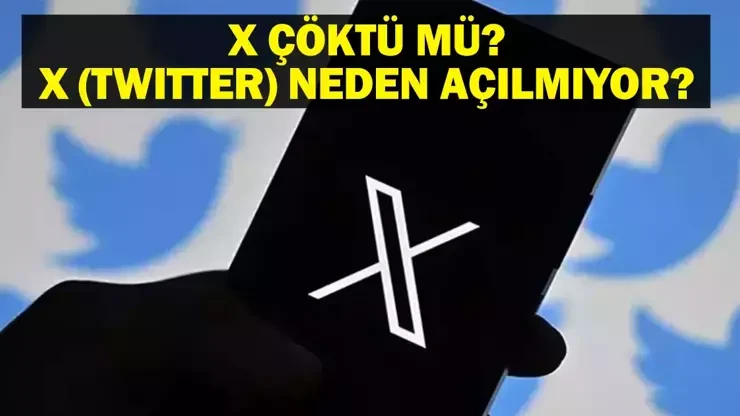 Sosyal medya platformu "X" çöktü mü? X'e erişim kesildi mi?