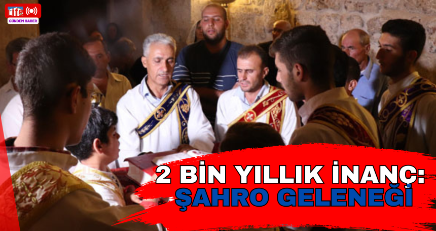 2 Bin Yıllık İnanç: Şahro Geleneği