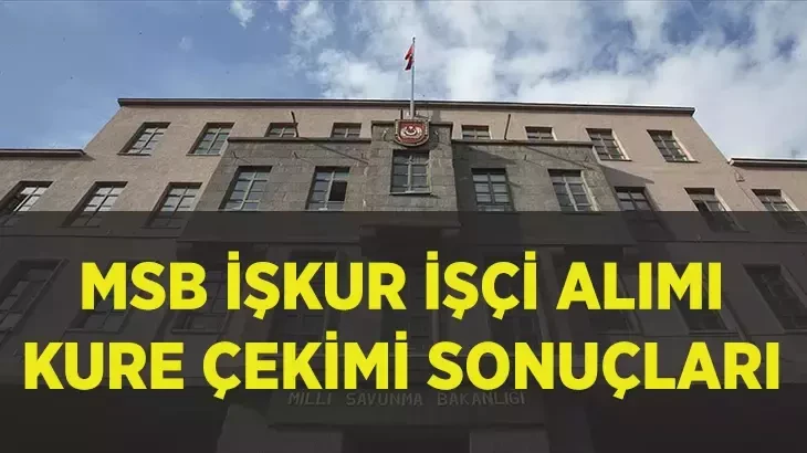 MSB personel alımı 2025: MSB kura sonuçları açıklandı mı?