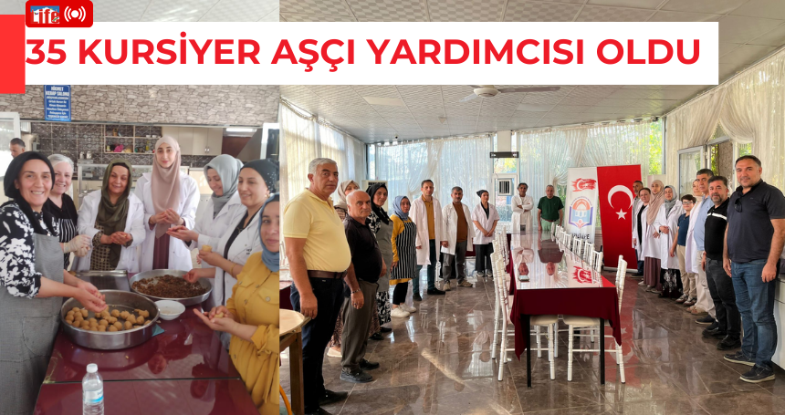 35 Kursiyer aşçı yardımcısı oldu