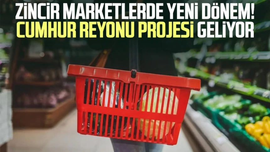 Marketlerde yeni dönem: 81 ilde geçerli olacak