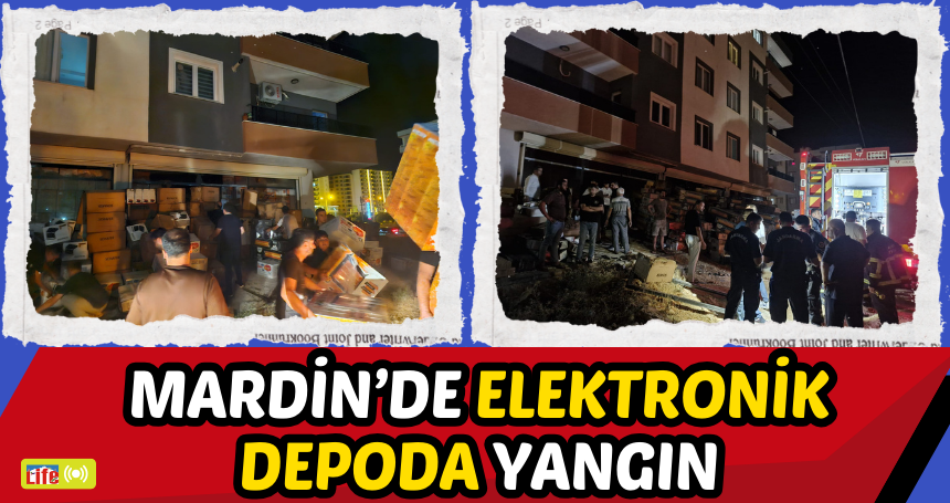 Mardin’de Elektronik Depoda Yangın