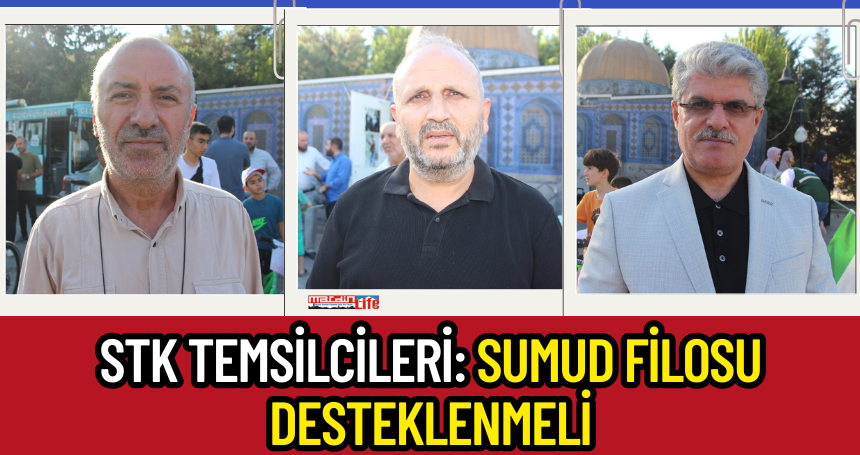 STK Temsilcileri: Sumud Filosu desteklenmeli