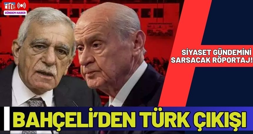 MHP Liderinden gündeme oturan röportaj! Ahmet Türk hakkında açık açık konuştu...