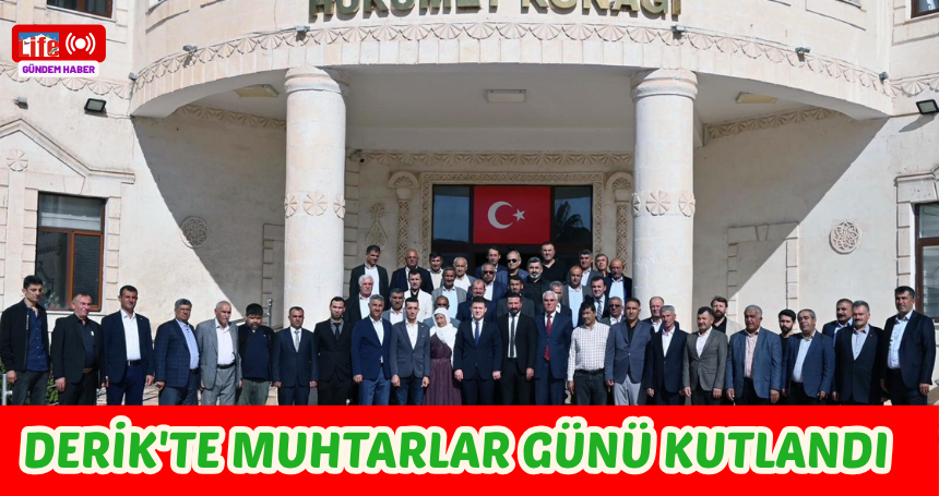 Derik'te Muhtarlar Günü Kutlandı