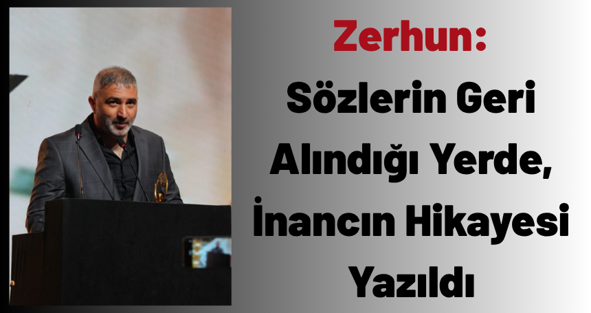 Zeki Sincar yazdı... Zerhun: Sözlerin Geri Alındığı Yerde, İnancın Hikayesi Yazıldı