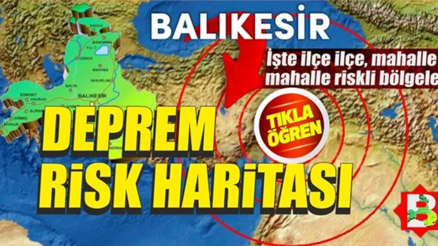 Balıkesir'de fay hattı geçen semtler ve riskli ilçeler