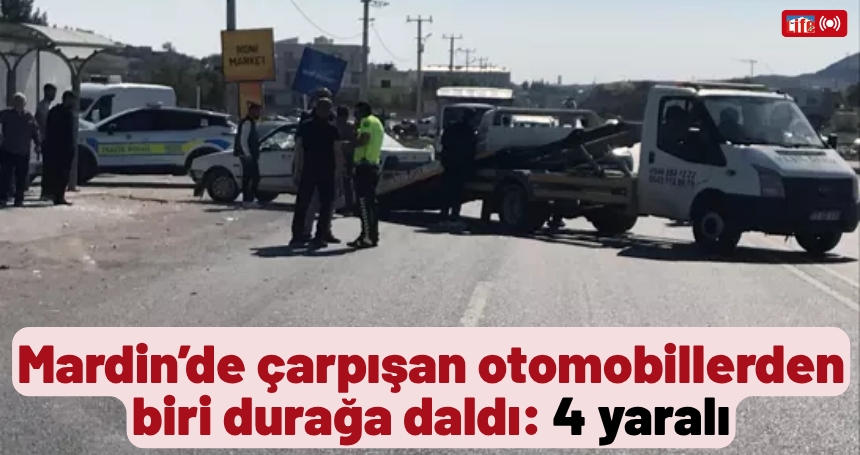 Mardin’de çarpışan otomobillerden biri durağa daldı: 4 yaralı