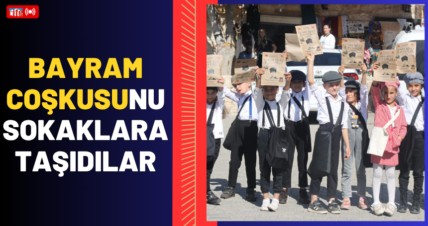 Bayram coşkusunu sokaklara taşıdılar