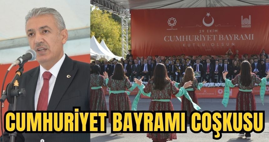 Mardin’de Cumhuriyet Bayramı coşkusu