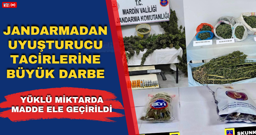 Jandarmadan uyuşturucu tacirlerine büyük DARBE