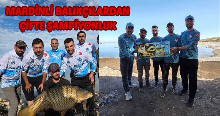 Mardinli Balıkçılardan çifte şampiyonluk