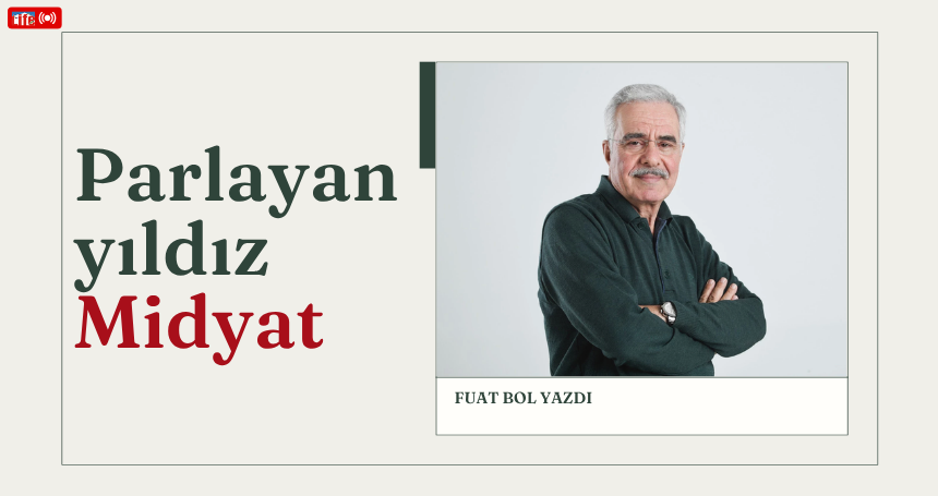 Parlayan yıldız Midyat