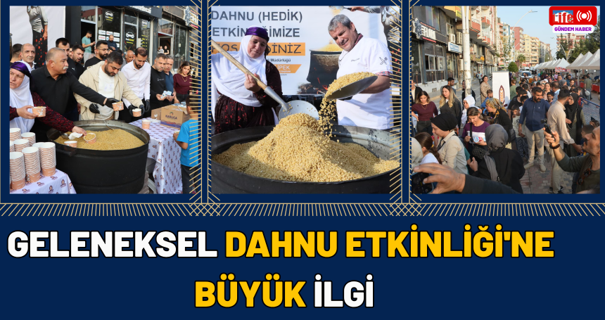 Geleneksel Dahnu Etkinliği'ne büyük ilgi