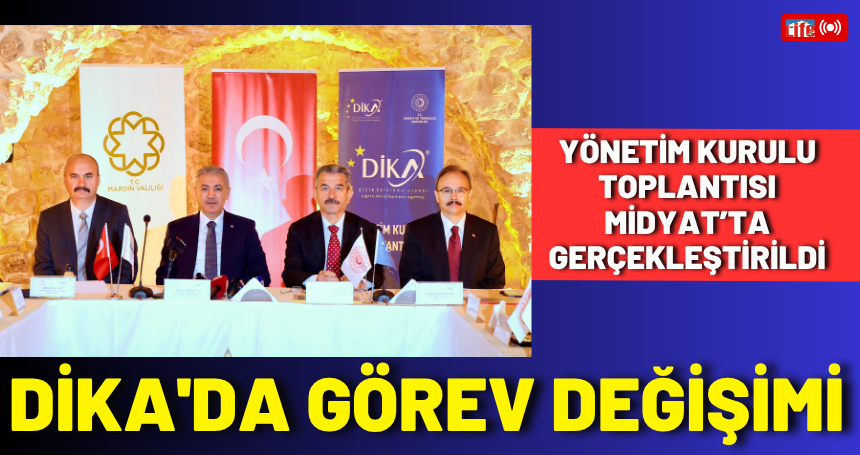 DİKA'da görev değişimi
