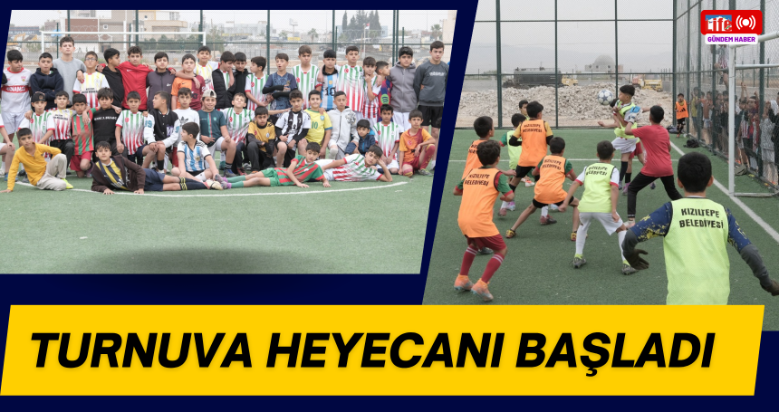 Turnuva heyecanı başladı