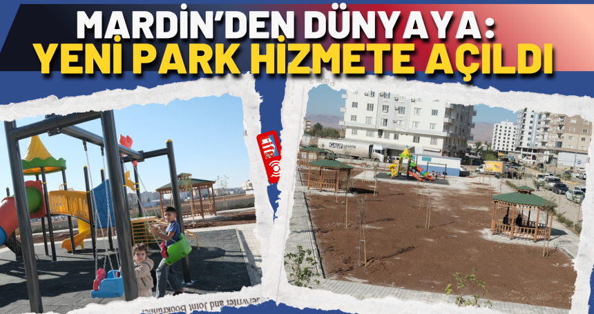 Kızıltepe Belediyesinden Yeni Park Hizmete Açıldı