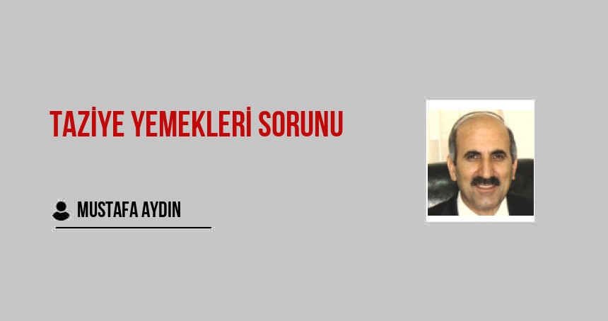 Taziye Yemekleri Sorunu