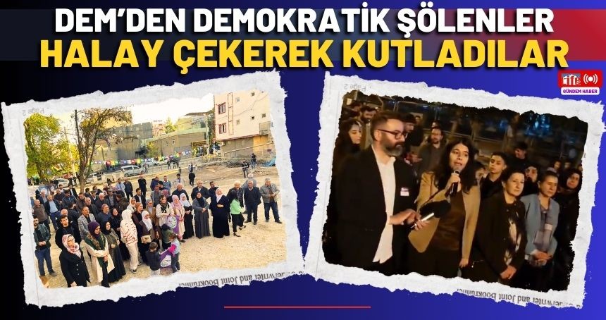 DEM Partisinden Demokratik Toplum Şölenleri